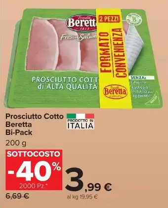 Carrefour Market Prosciutto Cotto Beretta Bi-Pack offerta