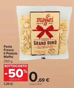 Carrefour Market Pasta Fresca II Pastaio Maffei offerta