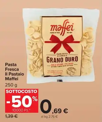 Carrefour Market Pasta Fresca II Pastaio Maffei offerta