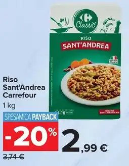 Carrefour Market Riso Sant'Andrea Carrefour offerta