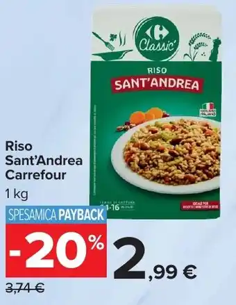 Carrefour Market Riso Sant'Andrea Carrefour offerta