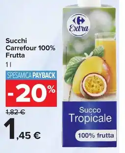 Carrefour Market Succhi Carrefour 100% Frutta offerta