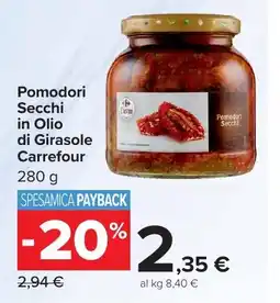 Carrefour Market Pomodori Secchi in Olio di Girasole Carrefour offerta