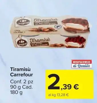 Carrefour Market Tiramisù Carrefour offerta