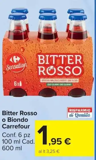 Carrefour Market Bitter Rosso o Biondo Carrefour offerta