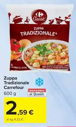 Carrefour Market Zuppa Tradizionale Carrefour offerta