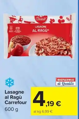 Carrefour Market Lasagne al Ragù Carrefour offerta