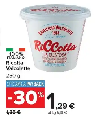 Carrefour Market Ricotta Valcolatte offerta