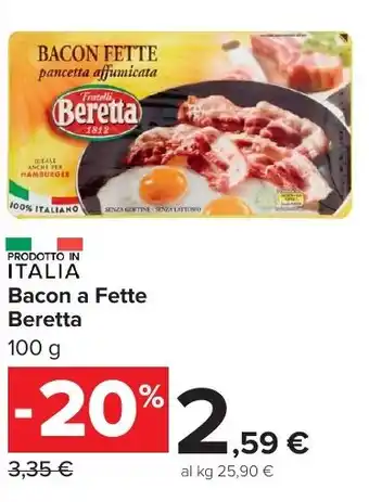 Carrefour Market Bacon a Fette Beretta offerta