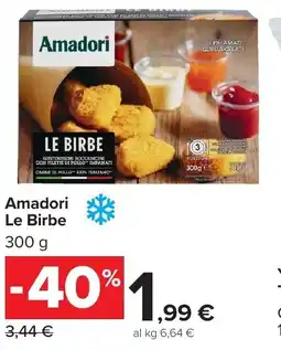 Carrefour Market Amadori Le Birbe offerta