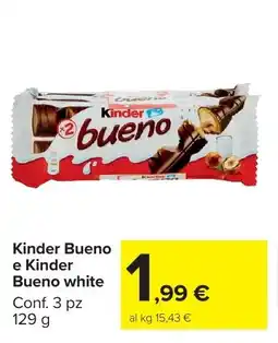 Carrefour Market Kinder Bueno e Kinder Bueno white offerta