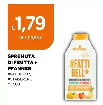 Ekom Spremuta di frutta + pfanner offerta