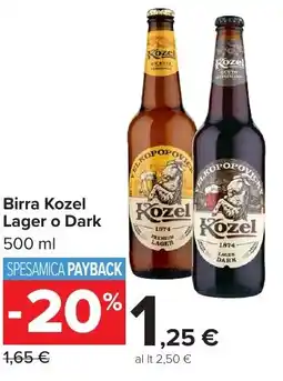 Carrefour Market Birra Kozel Lager o Dark offerta