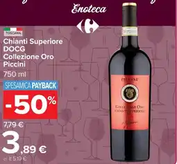 Carrefour Market Chianti Superiore DOCG Collezione Oro Piccini offerta