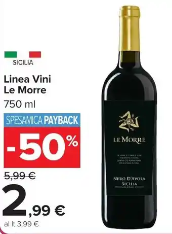 Carrefour Market Linea Vini Le Morre offerta