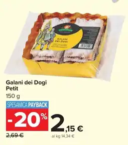 Carrefour Market Galani dei Dogi Petit offerta