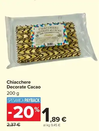 Carrefour Market Chiacchere Decorate Cacao offerta