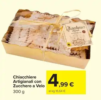 Carrefour Market Chiacchiere Artigianali con Zucchero a Velo offerta