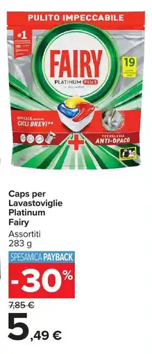 Carrefour Market Caps per Lavastoviglie Platinum Fairy offerta