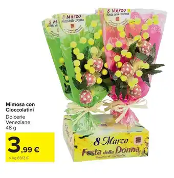 Carrefour Market Mimosa con Cioccolatini offerta