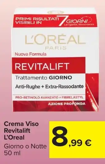 Carrefour Market Crema Viso Revitalift L'Oreal offerta