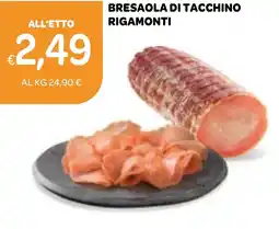 Ekom Bresaola di tacchino RIGAMONTI offerta