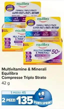 Carrefour Market Multivitamine & Minerali Equilibra Compresse Triplo Strato offerta