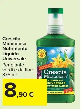 Carrefour Market Crescita Miracolosa Nutrimento Liquido Universale offerta