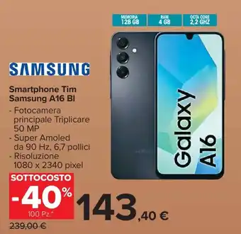 Carrefour Market Smartphone Tim Samsung A16 BI offerta