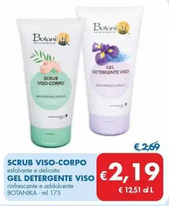 MD Discount Scrub viso-corpo gel detergente viso BOTANIKA offerta