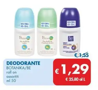 MD Discount Deodorante BOTANIKA/BE offerta