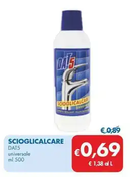 MD Discount Scioglicalcare DAT5 universale offerta