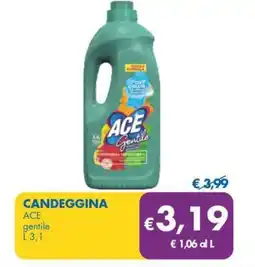 MD Discount Candeggina ACE gentile offerta