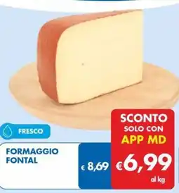 MD Discount Formaggio FONTAL offerta