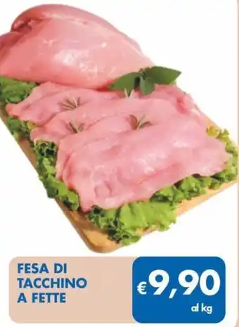 MD Discount Fesa di tacchino a fette offerta