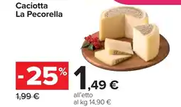 Carrefour Caciotta La Pecorella offerta