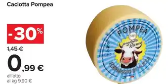 Carrefour Caciotta Pompea offerta