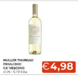 Mercatò MULLER THURGAU FRIULI DOC CA' VESCOVO offerta