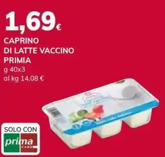 Basko Caprino di latte vaccino PRIMIA offerta