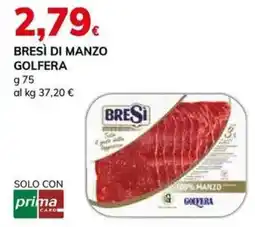 Basko Bresì di manzo GOLFERA offerta