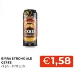 Mercatò Birra strong ale ceres offerta