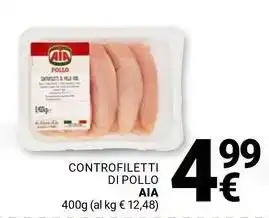 Supermercati Gulliver Controfiletti di pollo AIA offerta