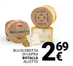 Supermercati Gulliver Blu di grotta di capra BOTALLA offerta