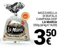 Supermercati Gulliver Mozzarella di bufala campana dop  LA MARCA offerta