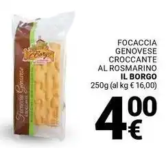 Supermercati Gulliver Focaccia genovese croccante al rosmarino IL BORGO offerta