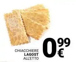 Supermercati Gulliver Chiacchiere LAGOST offerta