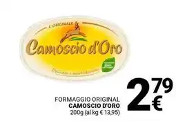 Supermercati Gulliver Formaggio original CAMOSCIO D'ORO offerta