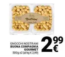 Supermercati Gulliver Gnocchi nostrani buona compagnia GOURMET offerta