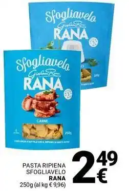 Supermercati Gulliver Pasta ripiena sfogliavelo RANA offerta