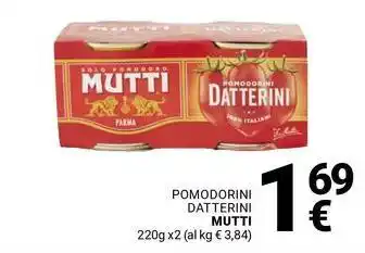 Supermercati Gulliver Pomodorini datterini MUTTI offerta